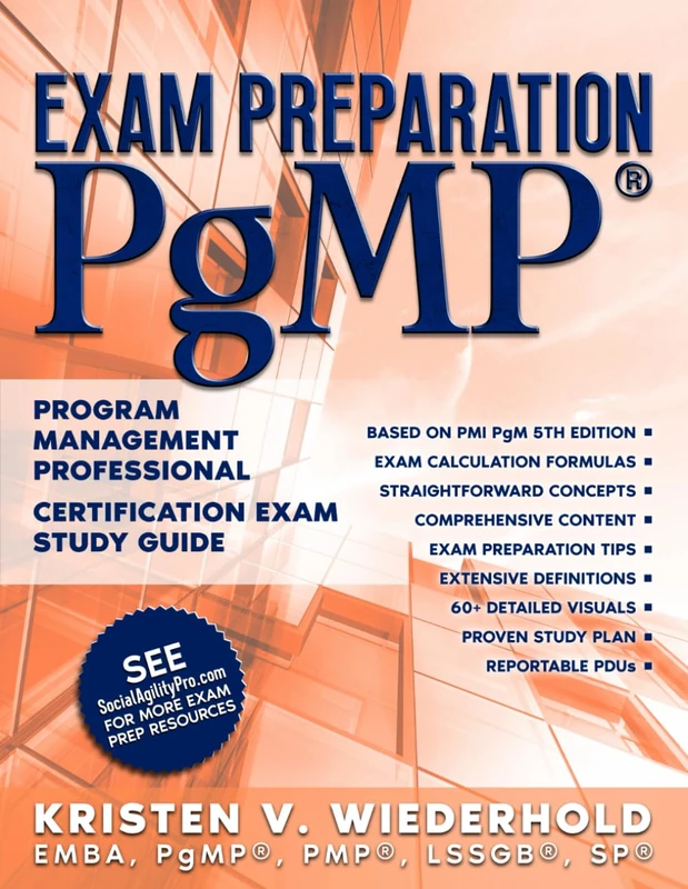 PgMP Exam Preparation: Program Management Professional Certification Exam Study Guide