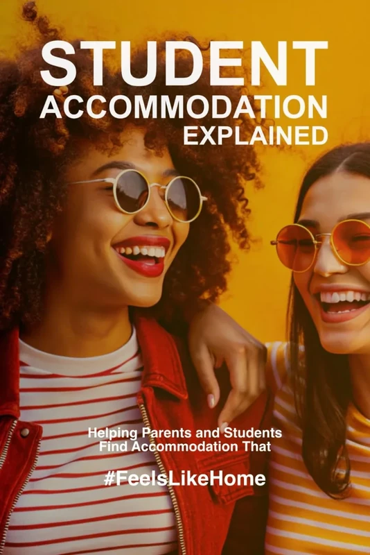 Student Accommodation, Explained: A Practical, Powerful Guide for Parents of UK University Students