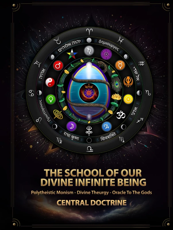 School of our Divine Infinite Being: Central Doctrine