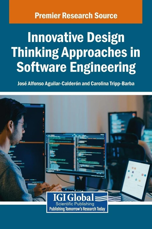 Innovative Design Thinking Approaches in Software Engineering