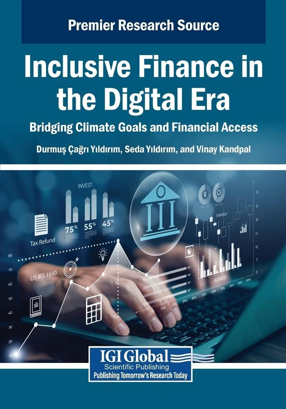 Inclusive Finance in the Digital Era: Bridging Climate Goals and Financial Access