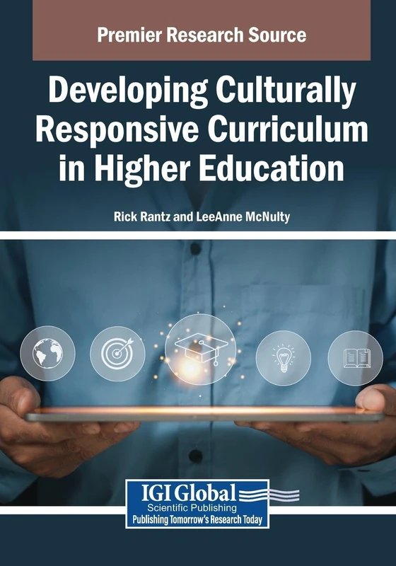 Developing Culturally Responsive Curriculum in Higher Education