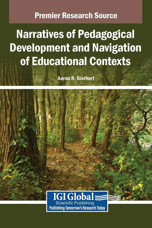 Narratives of Pedagogical Development and Navigation of Educational Contexts
