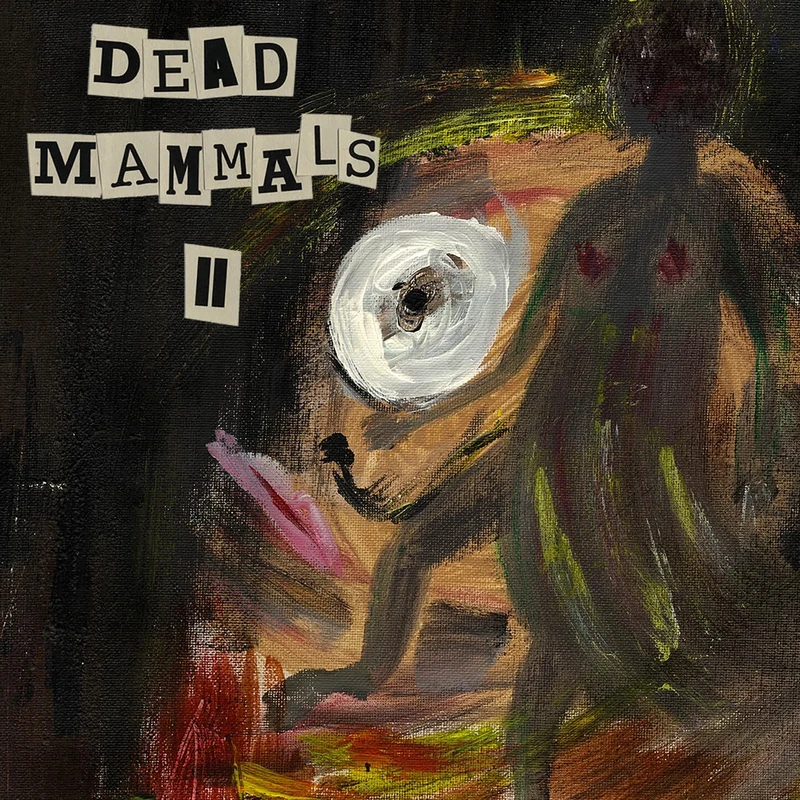 Dead Mammals II