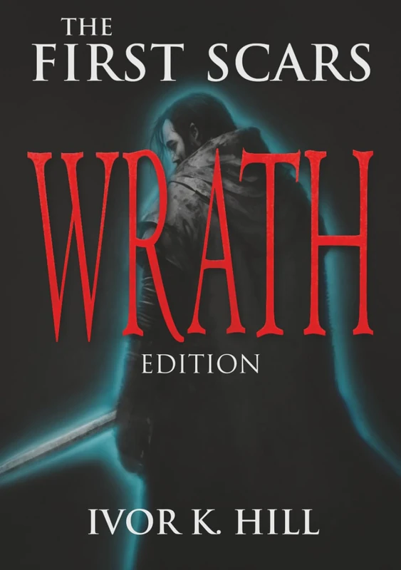 The First Scars: Wrath Edition - Image 1