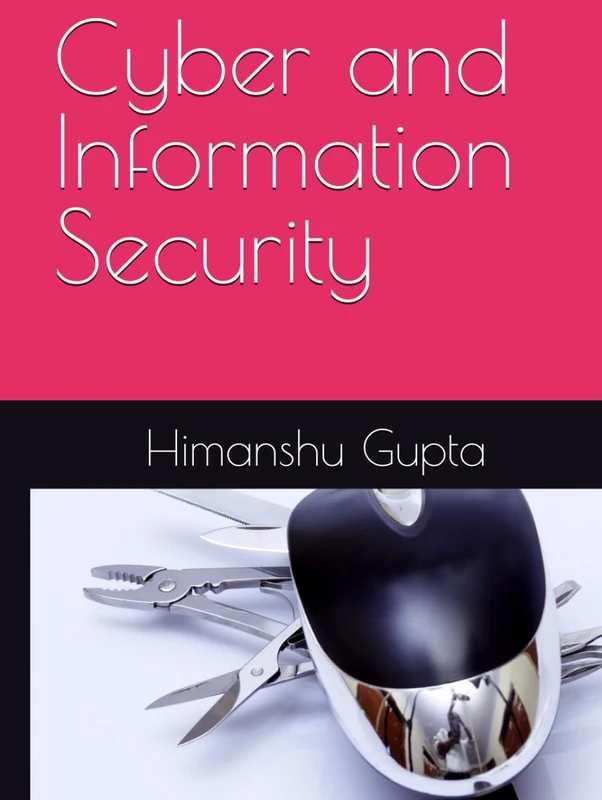 Cyber and Information Security