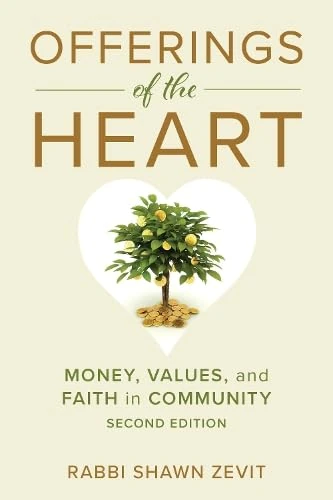 Offerings of the Heart: Money, Values, and Faith in Community