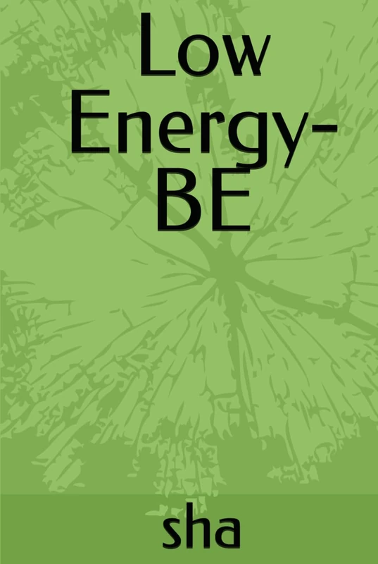 Low Energy-BE