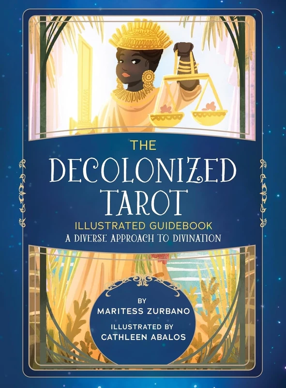 The Decolonized Tarot Illustrated Guidebook: A Diverse Approach to Divination - Image 1