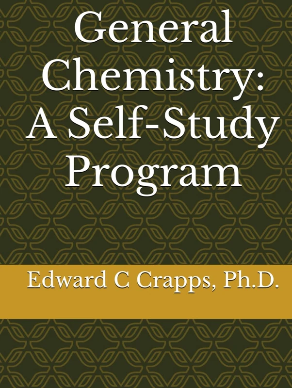 General Chemistry: A Self-Study Program