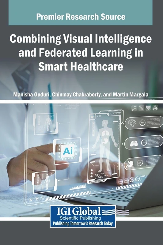 Combining Visual Intelligence and Federated Learning in Smart Healthcare