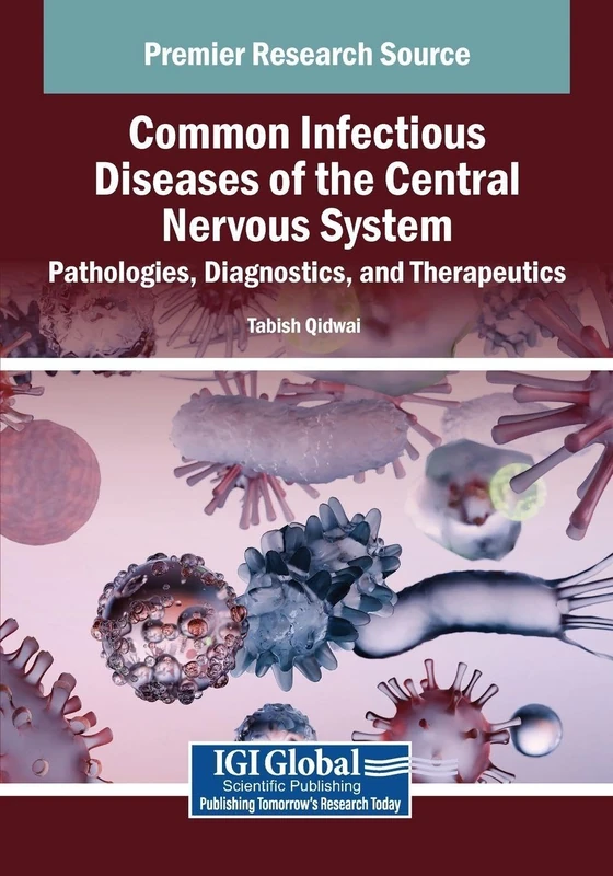 Common Infectious Diseases of the Central Nervous System