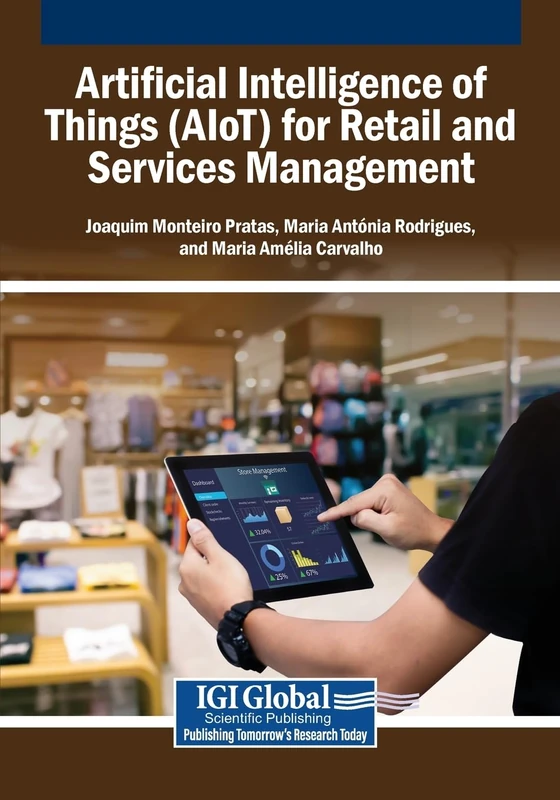 AIoT for Retail and Services Management - Business Science Reference