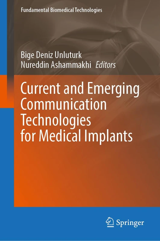 Springer - Communication Technologies for Medical Implants