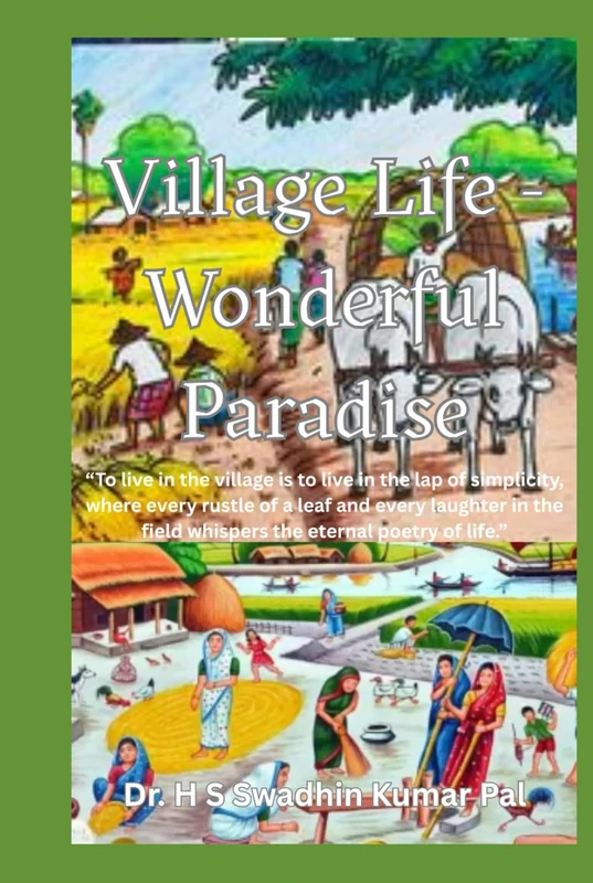 Village Life – Wonderful Paradise