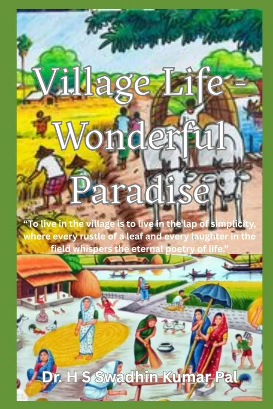 Village Life – Wonderful Paradise