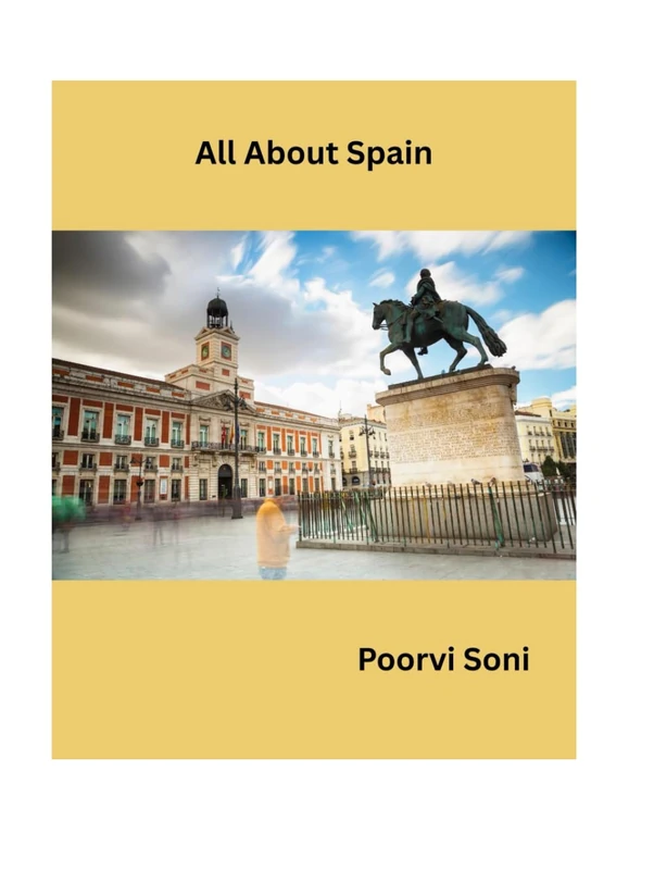 All About Spain (European Languages Books Series)