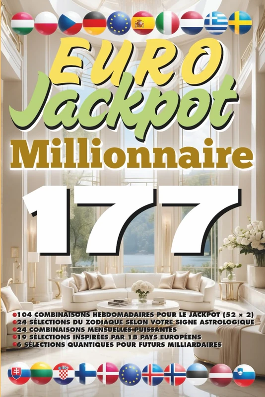 Euro Jackpot Millionnaire 177: Édition Permanente (Les chiffres secrets de l’Euromillionnaire)
