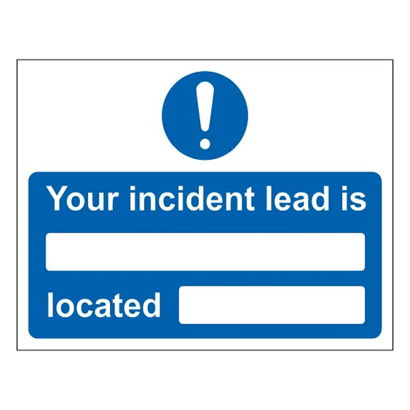 V Safety Your Incident Lead Is Located 600 x 450 mm - Glow In The Dark Self Adhesive Vinyl