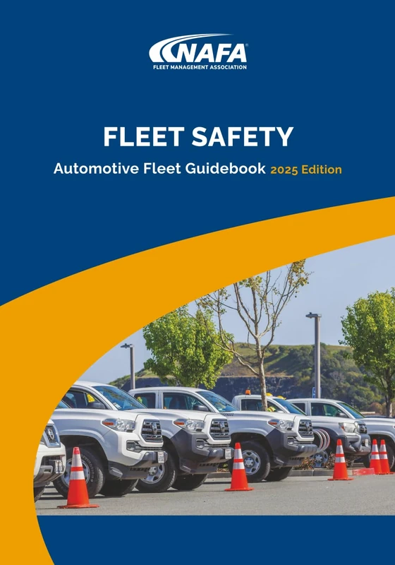 Fleet Safety: Automotive Fleet Guidebook