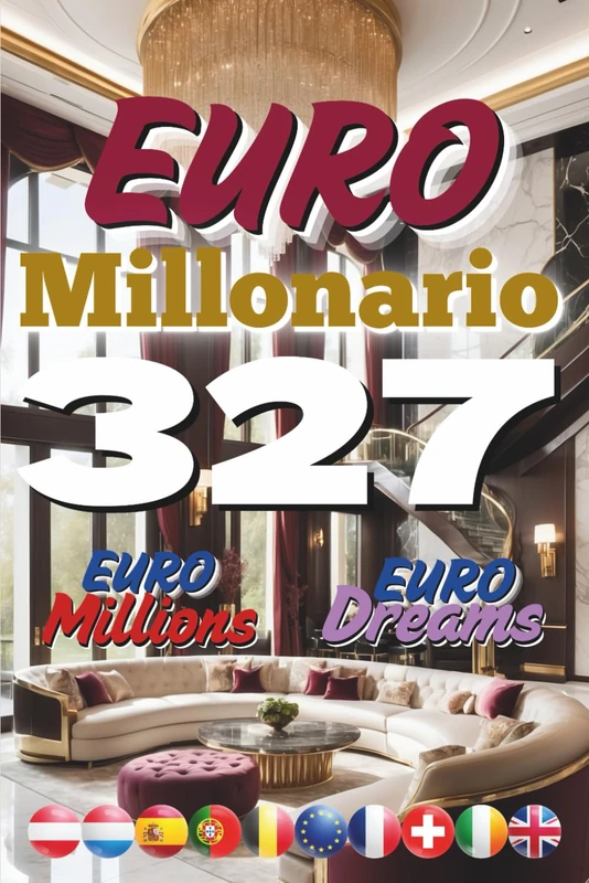 Euro Millonario 327: Edición Permanente (Serie de los Superricos Millonarios Europeos)
