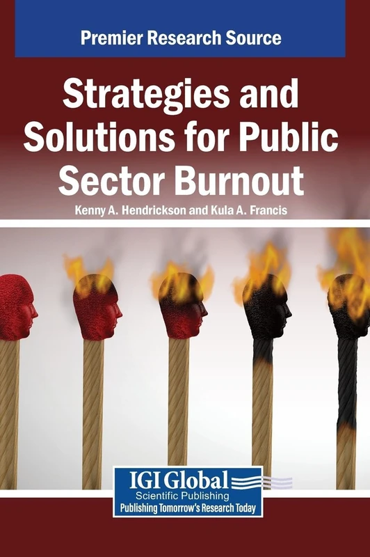 Strategies and Solutions for Public Sector Burnout