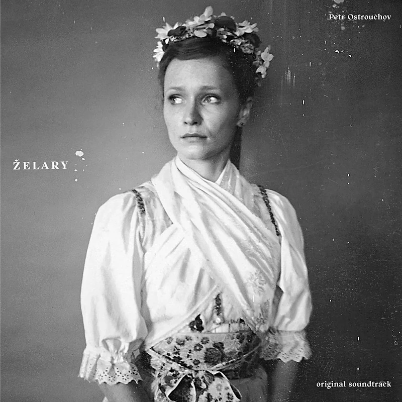 Petr Ostrouchov : Bande originale du film Zelary. [VINYL]