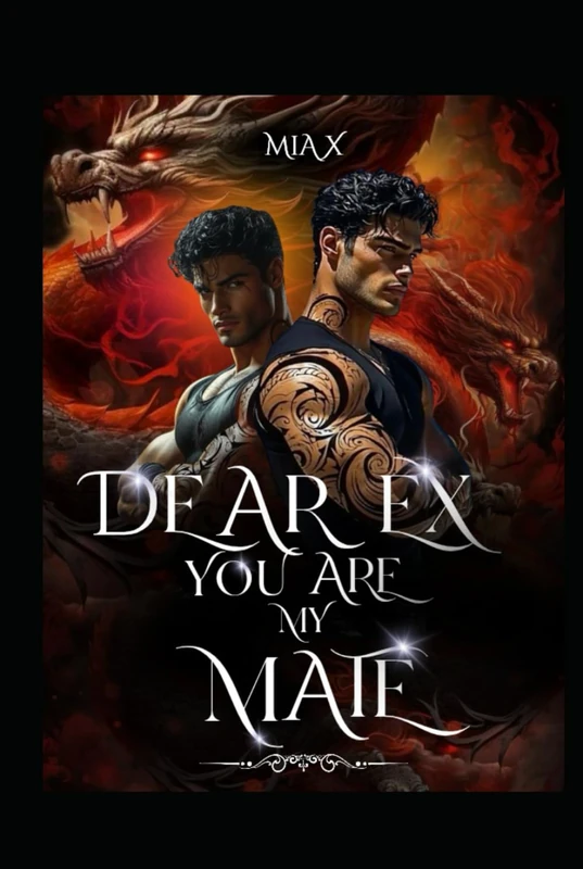 Dear Ex, You Are My Mate (SEXTUPLET SERIES)