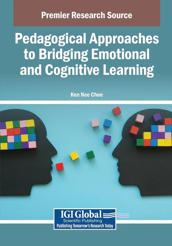 Pedagogical Approaches to Bridging Emotional and Cognitive Learning
