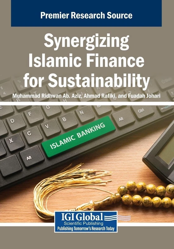 Synergizing Islamic Finance for Sustainability