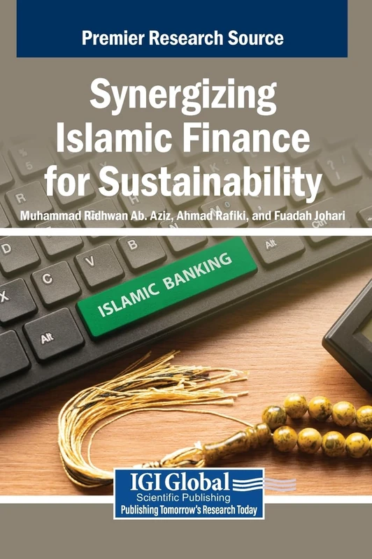 Synergizing Islamic Finance for Sustainability
