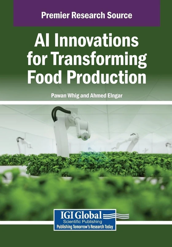 AI Innovations for Transforming Food Production - IGI Global