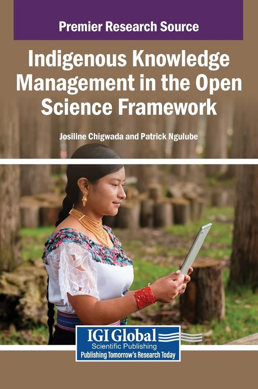 Indigenous Knowledge Management in the Open Science Framework