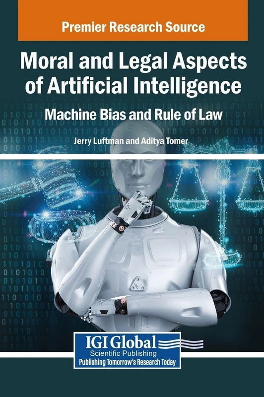 Moral and Legal Aspects of Artificial Intelligence: Machine Bias and Rule of Law