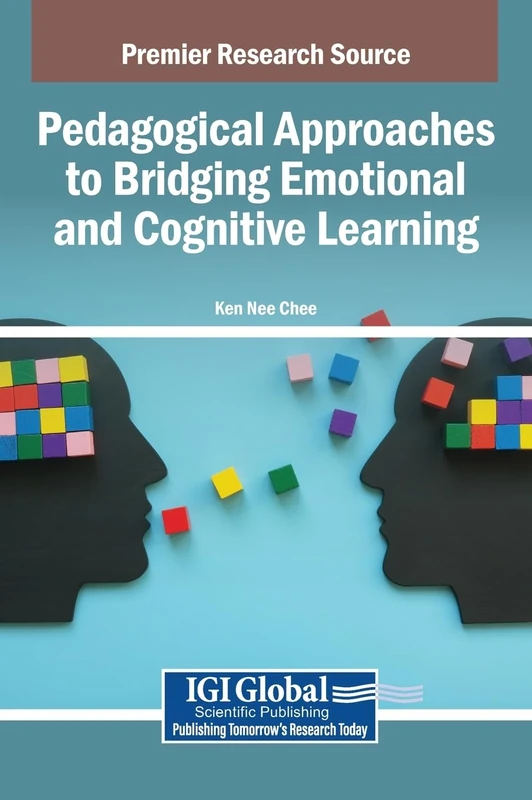 Pedagogical Approaches to Bridging Emotional and Cognitive Learning