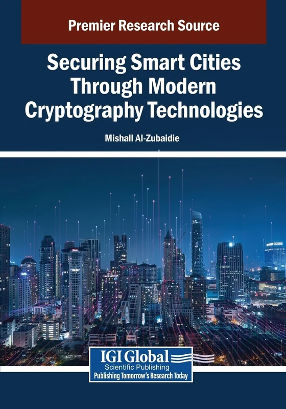 Securing Smart Cities Through Modern Cryptography Technologies