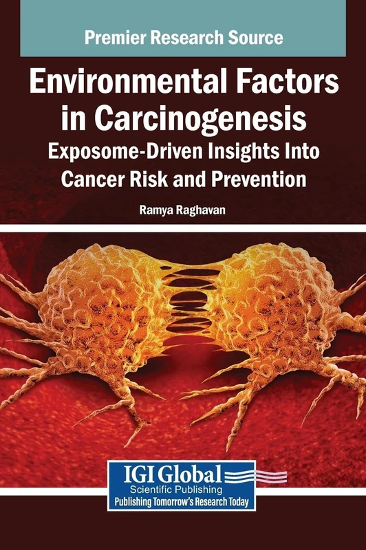 Environmental Factors in Carcinogenesis: Exposome-Driven Insights Into Cancer Risk and Prevention - Image 1