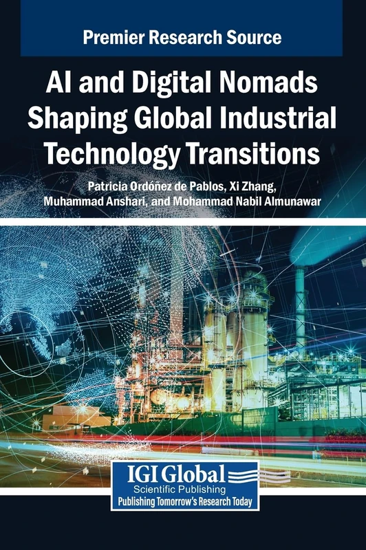AI and Digital Nomads: Global Industrial Technology Transitions