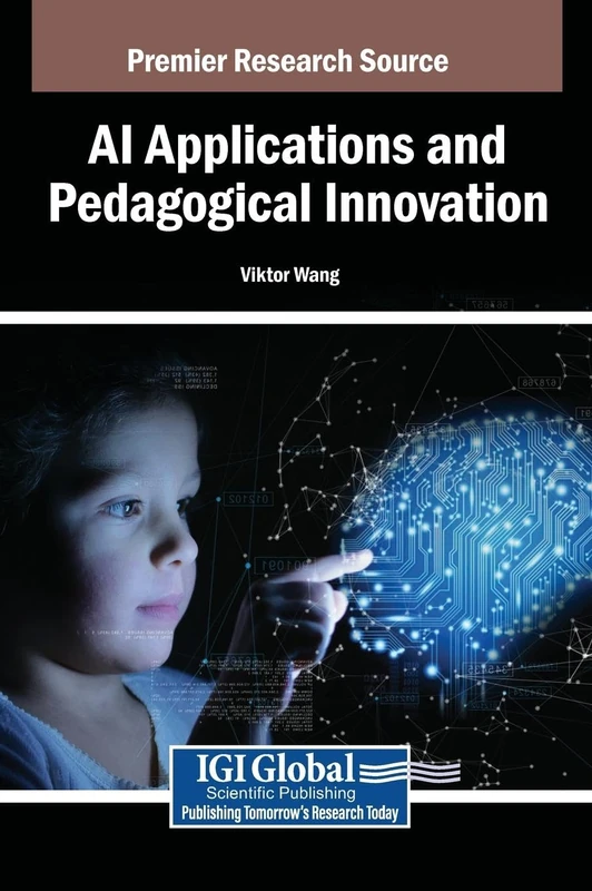 AI Applications and Pedagogical Innovation - IGI Global Book