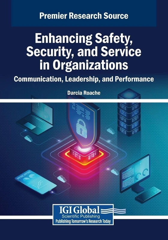 Enhancing Safety, Security, and Service in Organizations
