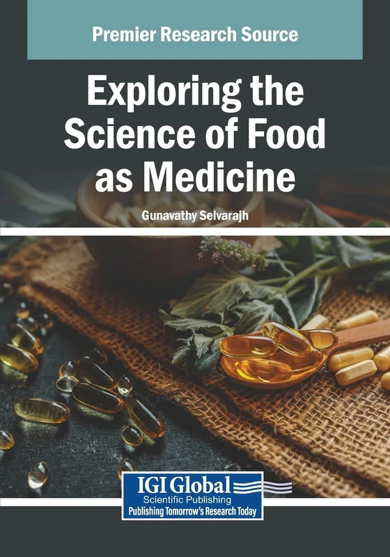 Exploring the Science of Food as Medicine - IGI Global Book
