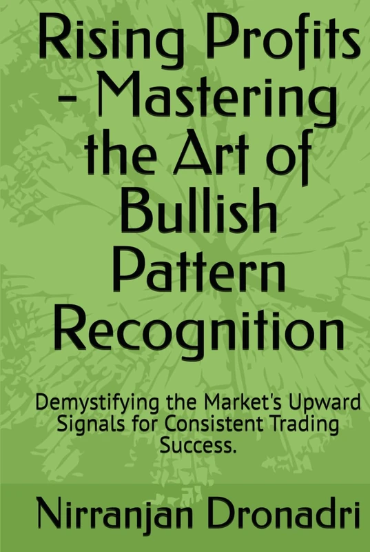 Rising Profits - Mastering Bullish Pattern Recognition