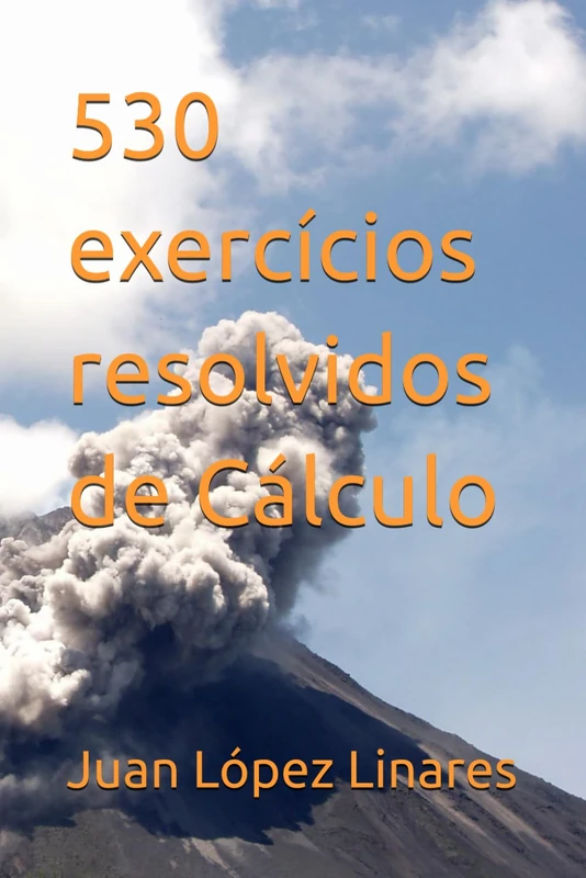 530 exercícios resolvidos de Cálculo (Cálculo II FZEA USP) - Image 1