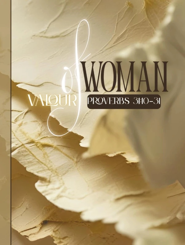 Notebook | Woman of Valour: Faith-Inspired Hardcover Journal • 550 Lined Pages for Prayer, Notes & Reflection | PROVERBS 31:10-31-INSPIRED