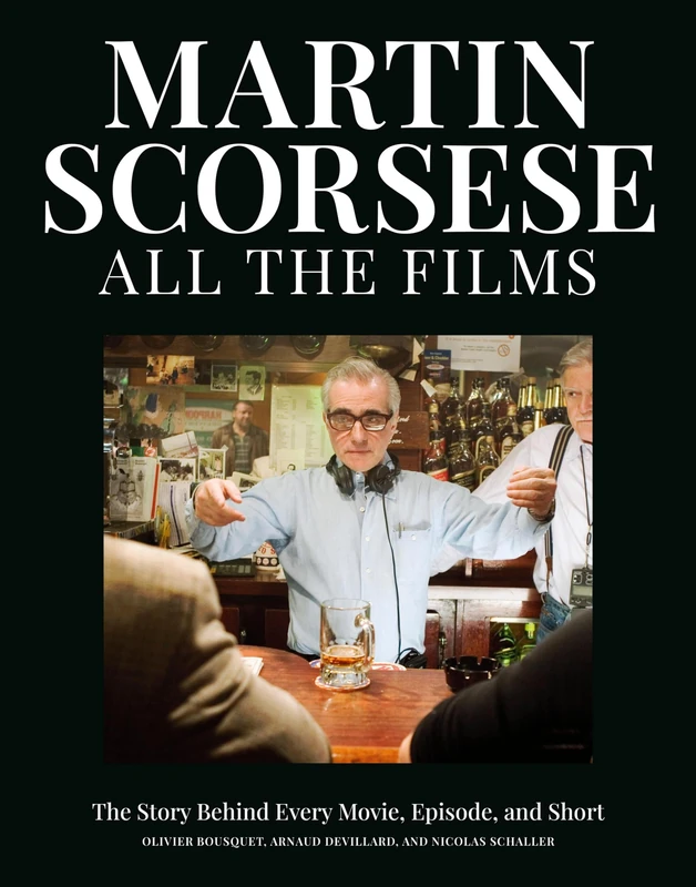 Martin Scorsese All the Films: The Story Behind Every Movie, Episode, and Short - Image 1