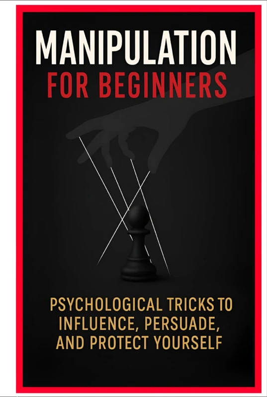 Manipulation for Beginners