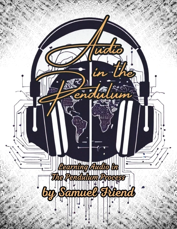 Audio in the Pendulum: Learning Audio in the Pendulum Process