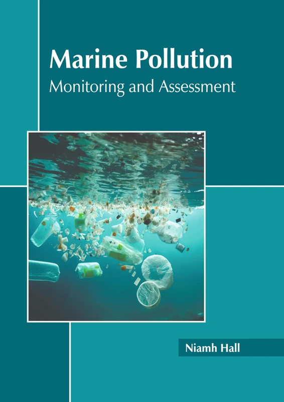 Marine Pollution: Monitoring and Assessment