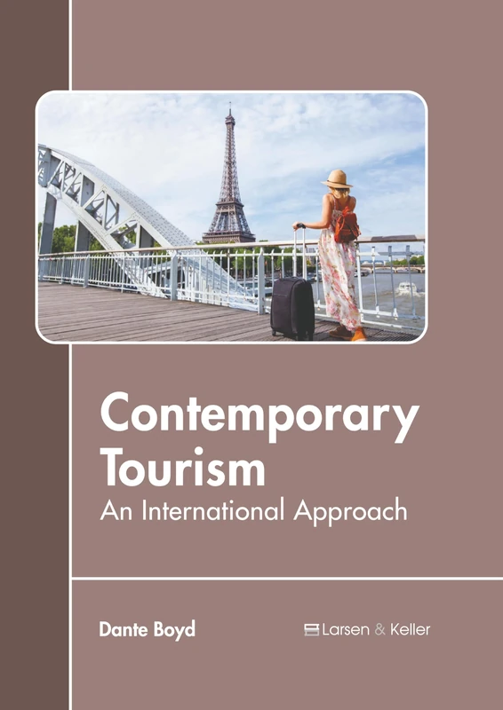 Contemporary Tourism: An International Approach - Book