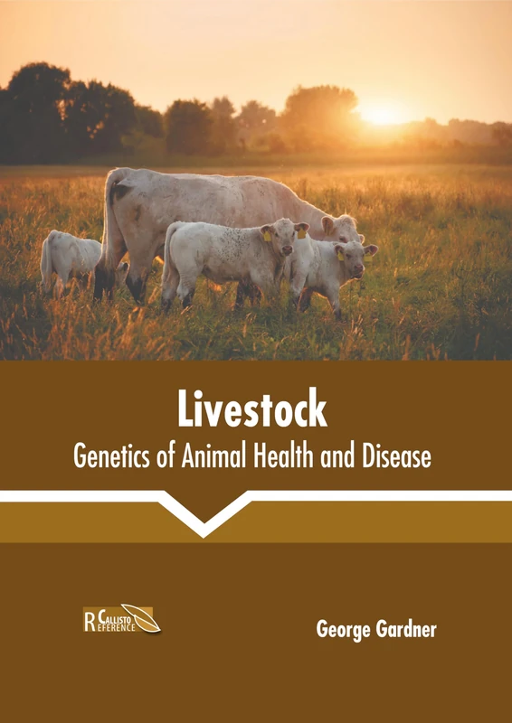 Livestock: Genetics of Animal Health and Disease Book